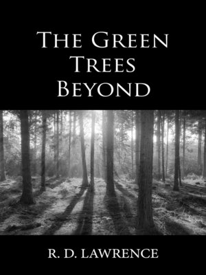 cover image of The Green Trees Beyond